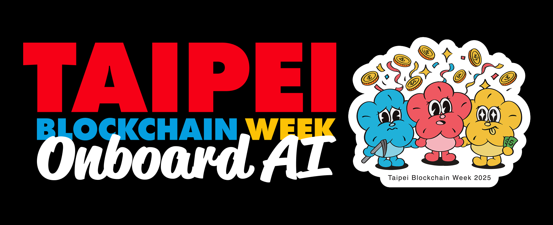 Taipei Blockchain Week 2025 限量送三日票！